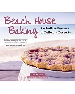 Beach House Baking: An Endless Summer of Delicious Desserts