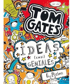 Tom Gates - Ideas (casi) geniales
