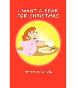 I Want a Bear for Christmas
