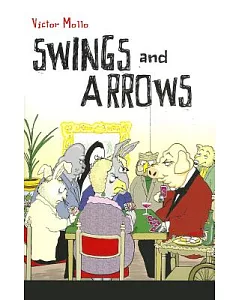 Swings and Arrows