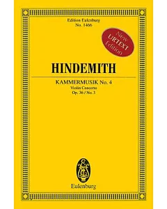 Paul Hindemith Chamber Music No. 4, Op. 36, No. 3: Violin Concerto Study Score
