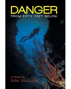 Danger from Fifty Feet Below