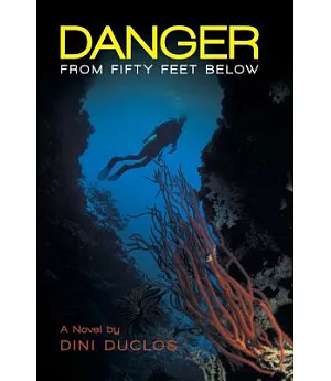 Danger from Fifty Feet Below