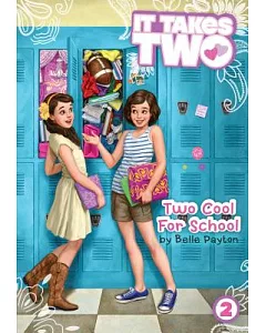 Two Cool for School