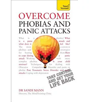 Teach Yourself Overcome Phobias and Panic Attacks