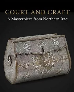 Court and Craft: A Masterpiece from Northern Iraq
