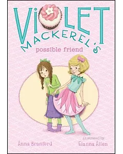 Violet Mackerel’s Possible Friend