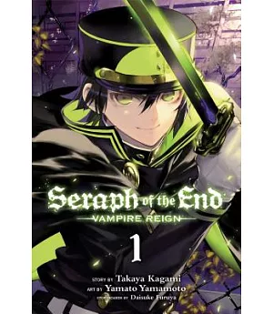 Seraph of the End Vampire Reign 1