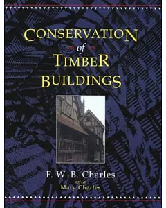 Conservation of Timber Buildings