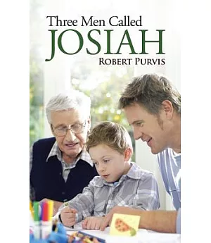 Three Men Called Josiah
