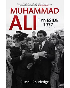Muhammad Ali: Tyneside 1977