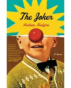 The Joker: A Memoir