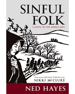 Sinful Folk: A Novel of the Middle Ages