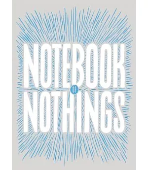 Notebook of Nothings