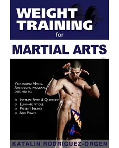 Weight Training for Martial Arts: The Ultimate Guide