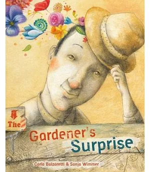 The Gardener’s Surprise