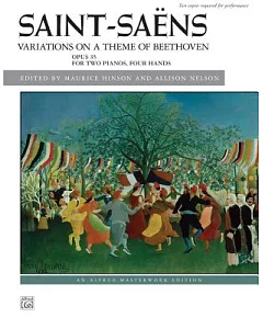 Variations on a Theme of Beethoven, Op. 35: For Two Pianos, Four Hands