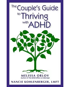 The Couple’s Guide to Thriving With ADHD