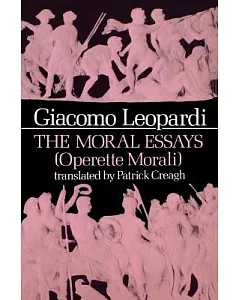 The Moral Essays: Operette Morali