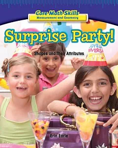 Surprise Party!: Shapes and Their Attributes