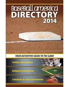 Baseball America Directory 2014