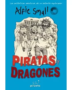 Piratas y dragones / Pirates and Dragons