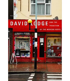 David Lodge and the Tradition of the Modern Novel