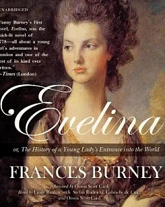 Evelina: Or, the History of a Young Lady’s Entrance into the World: Library Edition