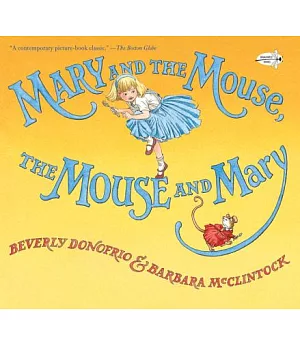 Mary and the Mouse, the Mouse and Mary