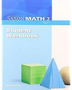 saxon Math 3: Student Workbook