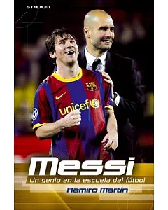 Messi: Un genio en la escuela del futbol