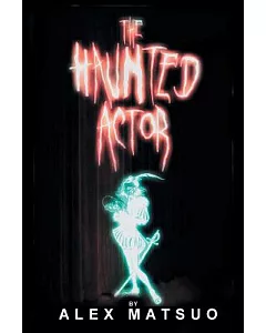 The Haunted Actor: An Exploration of Supernatural Belief Through Theatre