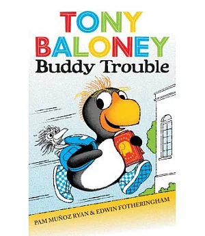Tony Baloney Buddy Trouble