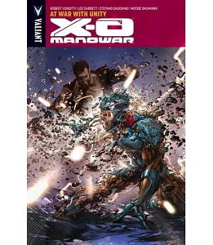 X-O Manowar 5: At War With Unity