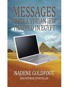Messages from a Syrian Jew Trapped in Egypt