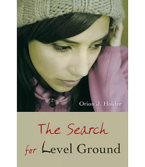 The Search for Level Ground