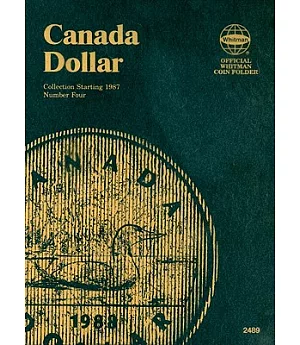 Canada Dollar #4: Collection Starting 1987, Official Whitman Coin Folder