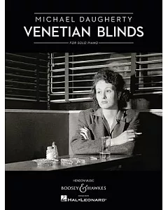 Venetian Blinds: For Solo Piano