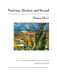 Nativism, Zionism, and Beyond