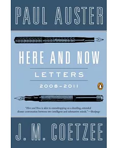 Here and Now: Letters, 2008-2011
