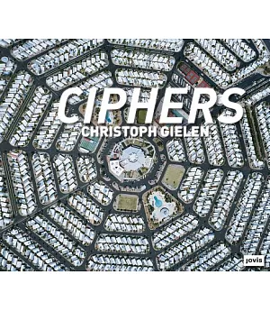 Christoph Gielen: Ciphers