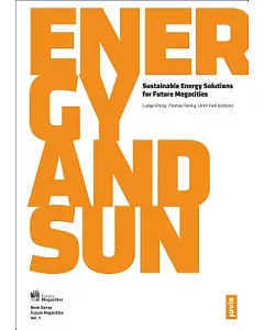 Energy and Sun: Sustainable Energy Solutions for Future Megacities