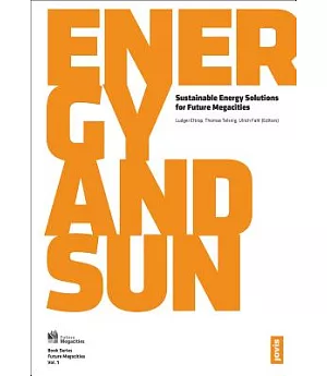 Energy and Sun: Sustainable Energy Solutions for Future Megacities