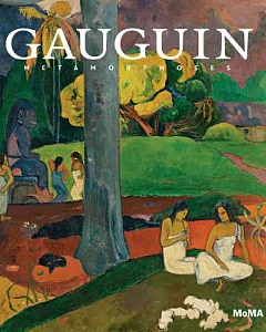 gauguin: Metamorphoses