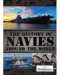 The History of Navies Around the World