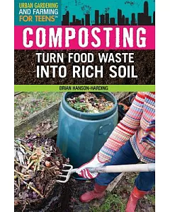Composting: Turn Food Waste into Rich Soil