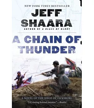 A Chain of Thunder: A Novel of the Siege of Vicksburg