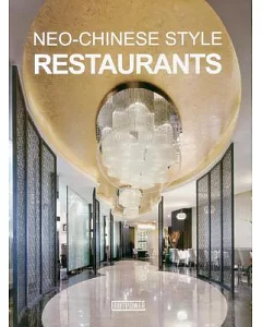 Neo-Chinese Style Restaurants