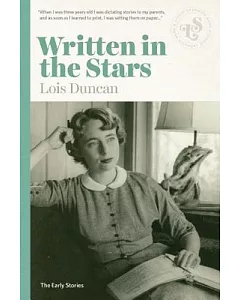 Written in the Stars: Early Stories