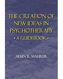 The Creation of New IdeaS in PSyChotheraPy: A Guidebook